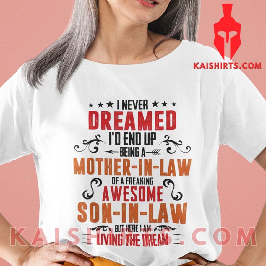 Awesome Mother In Law T Shirt A Mother In Law Of A Freaking Son In Law's Product Pictures - Kaishirts.com