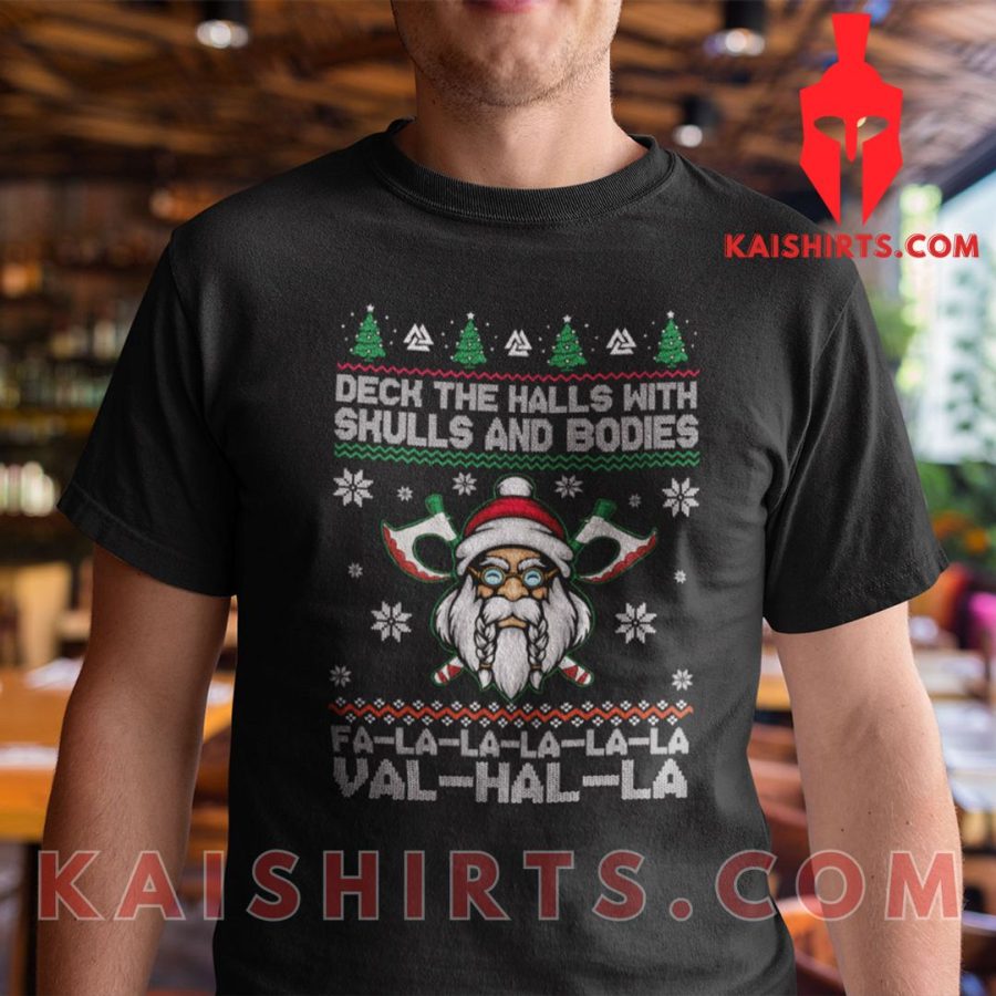 Viking Shirt Deck The Halls With Skulls And Bodies Fala Valhalla's Product Pictures - Kaishirts.com