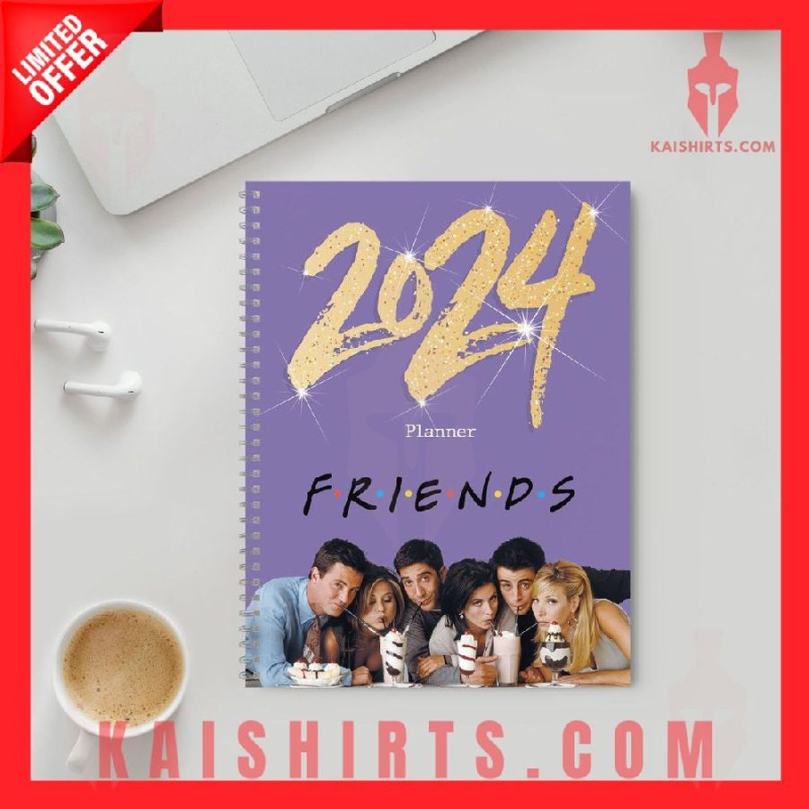 Friends 2024 Day Planner's Product Pictures - Kaishirts.com
